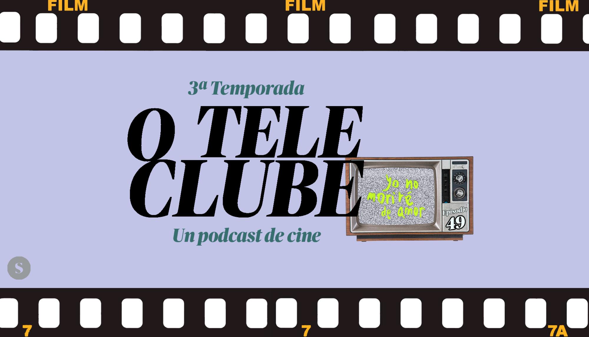 O Teleclube Episodio 49