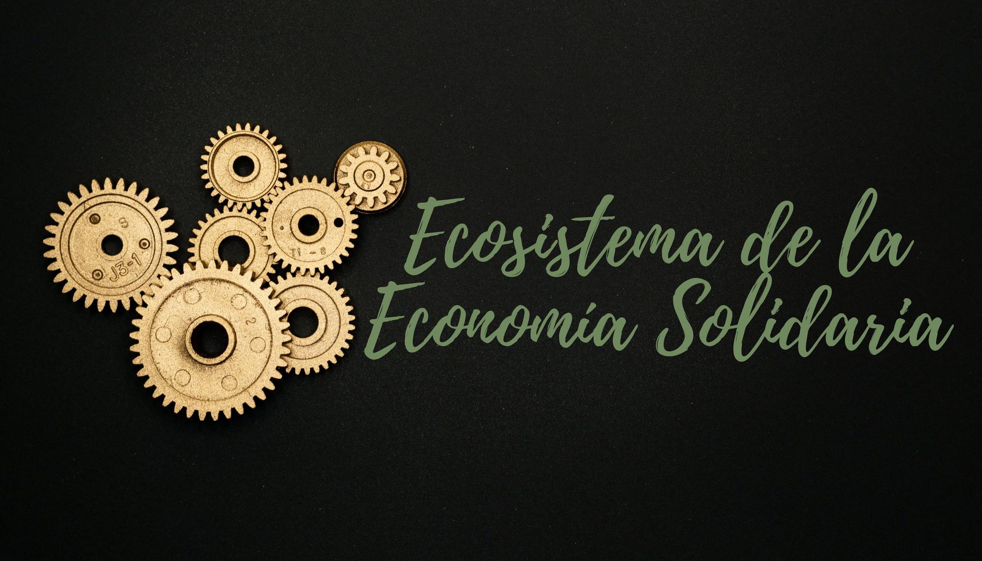 Ecosistema de la Economía Solidaria