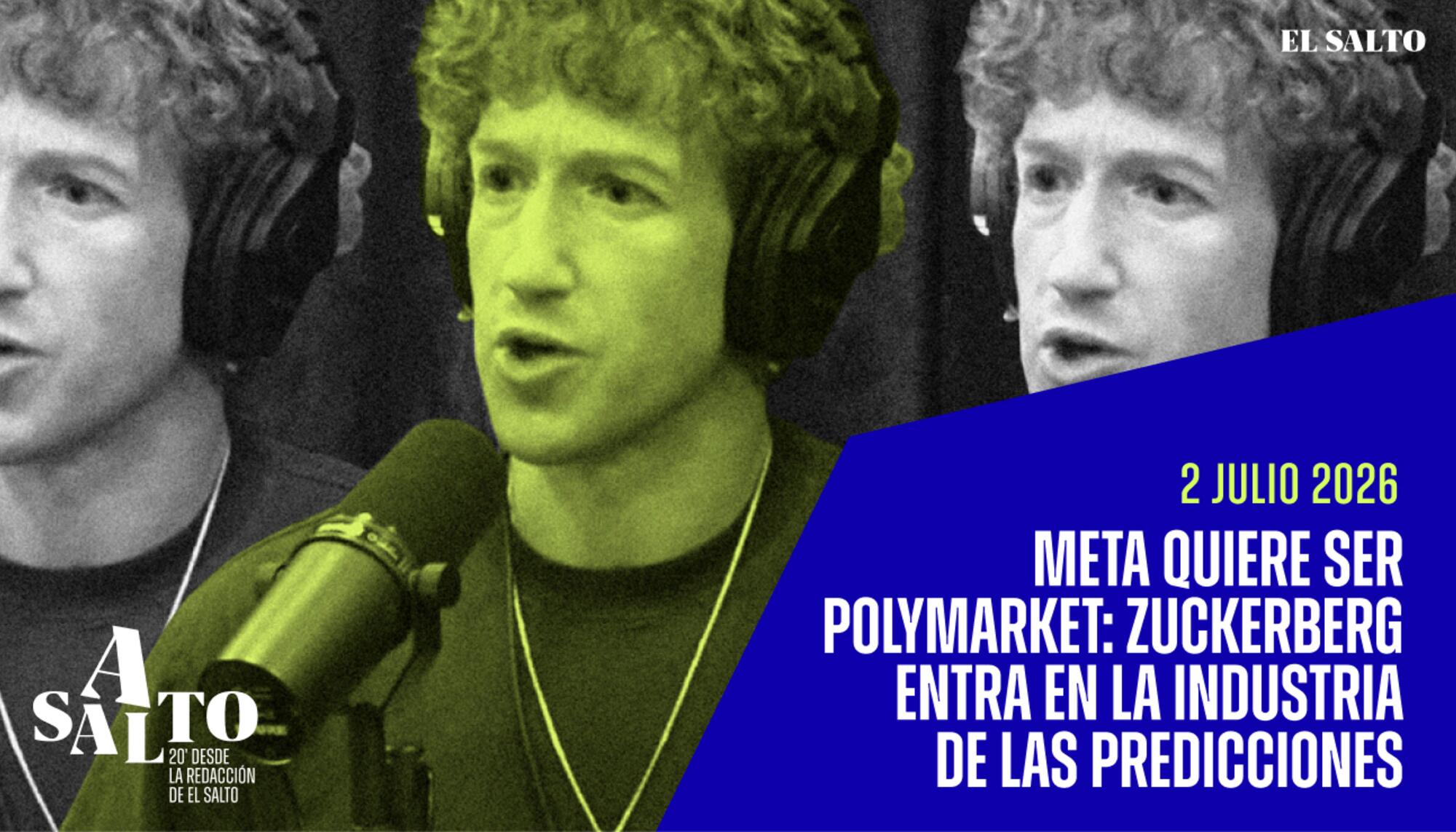 Asalto 35 Zuckerberg META Polymarket
