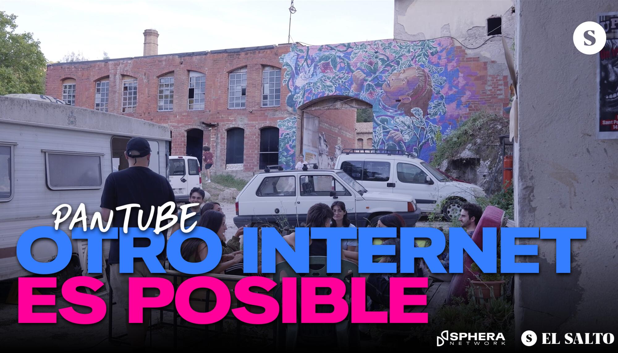 Pantube: otro internet es posible