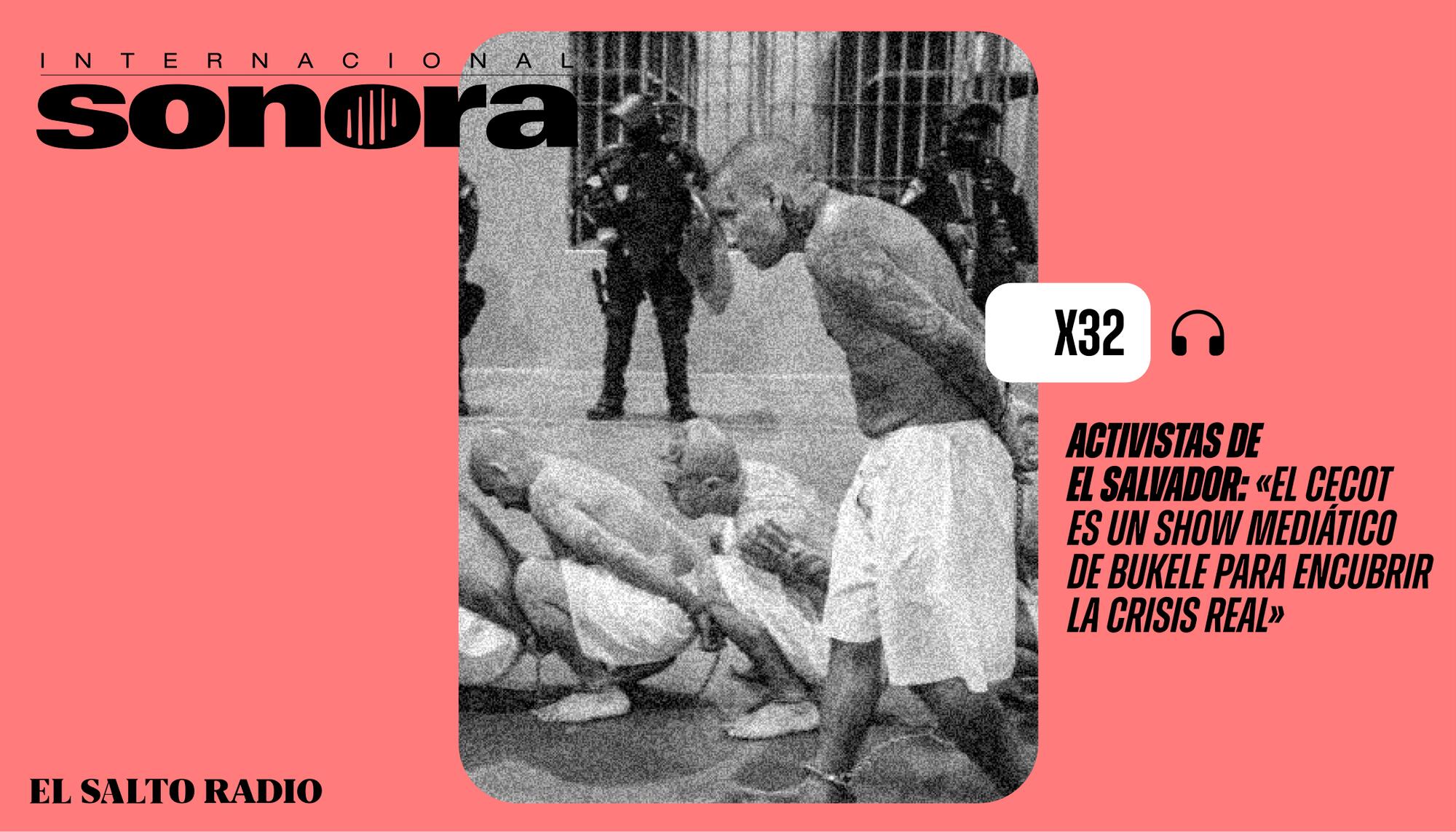La Internacional Sonora 32: El Salvador