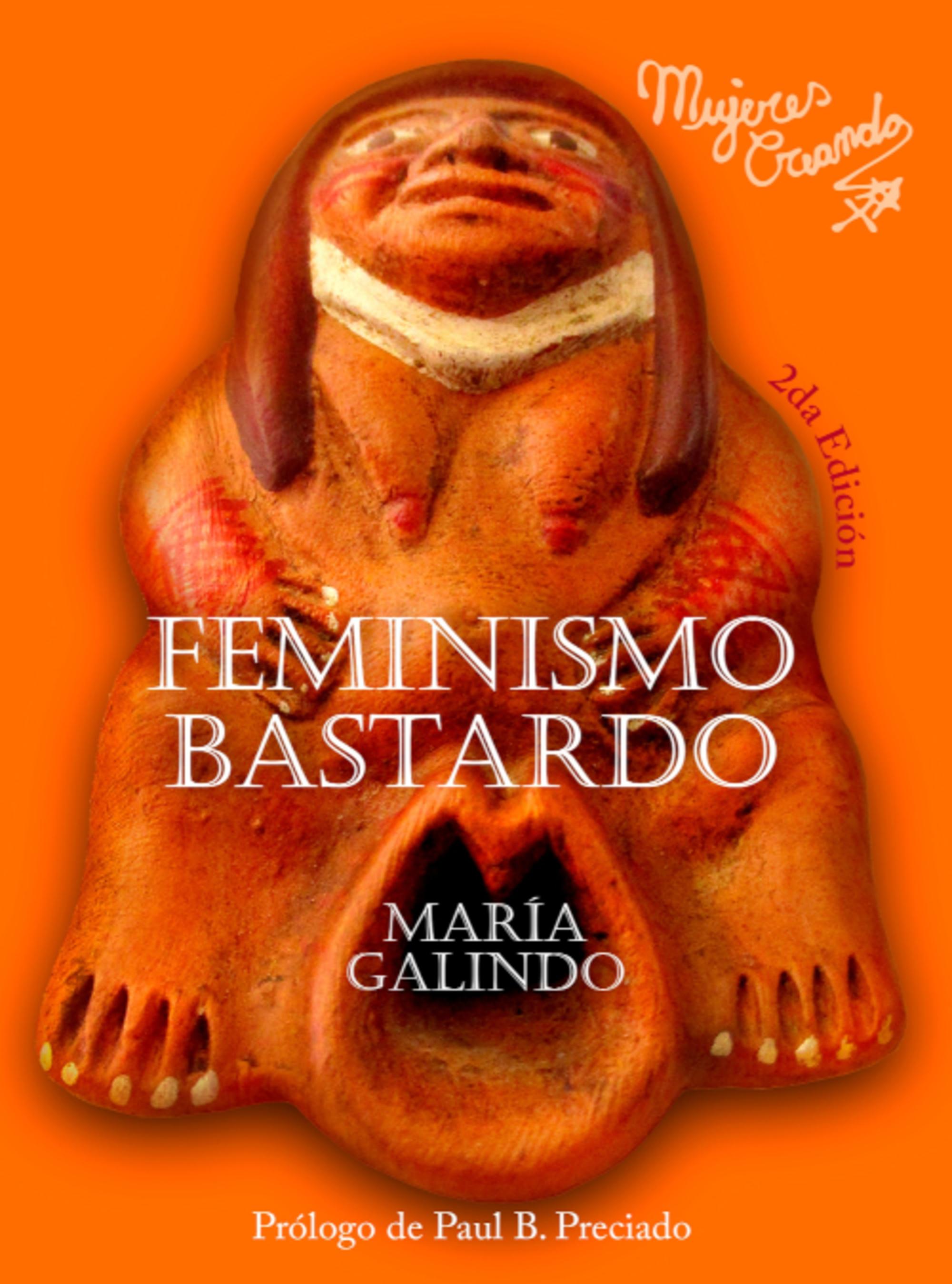 María Galindo. Feminismo bastardo 2