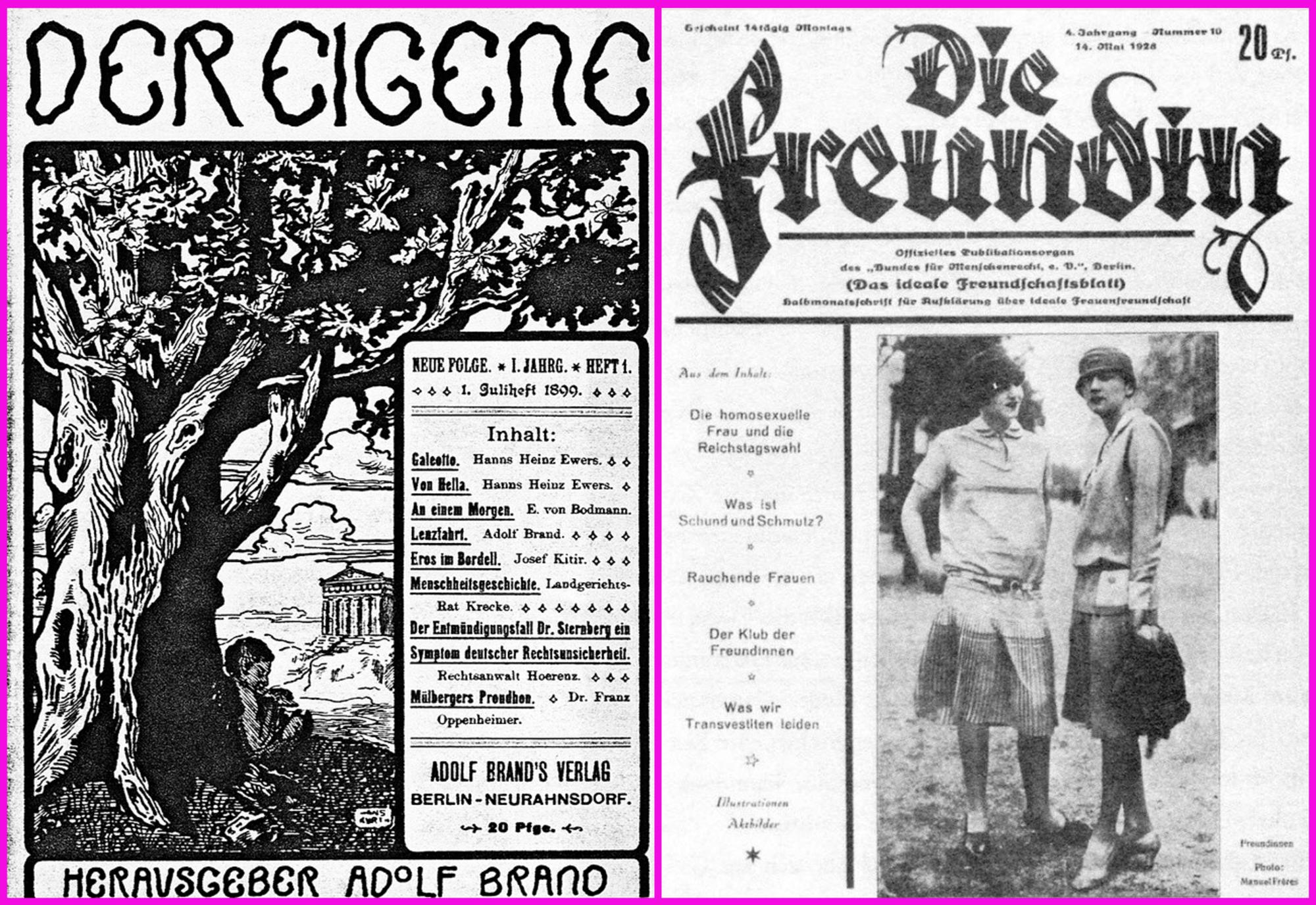 Portadas del primer número de ‘Der Eigene’ (1896) y el undécimo número (cuarta época) de ‘Die Freundin’ (1928)