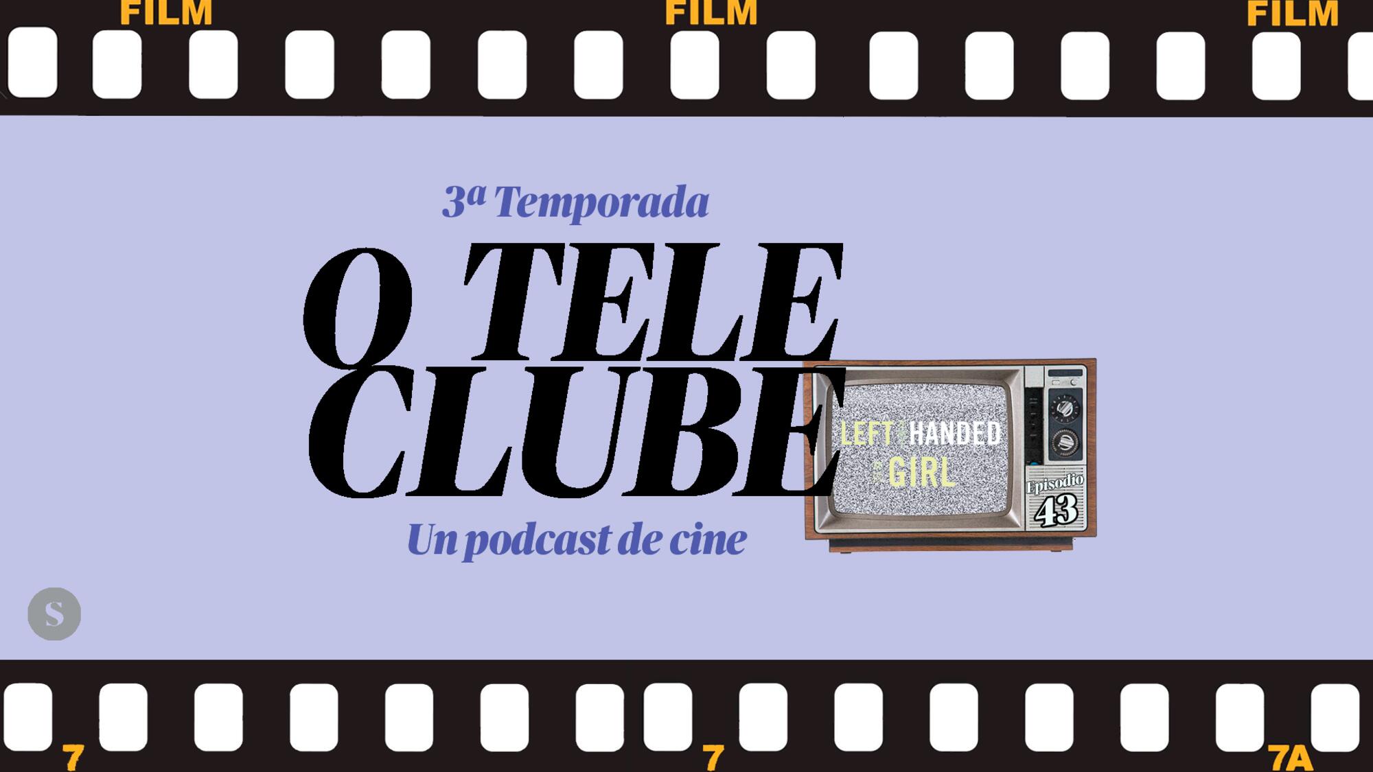 O Teleclube Episodio 43