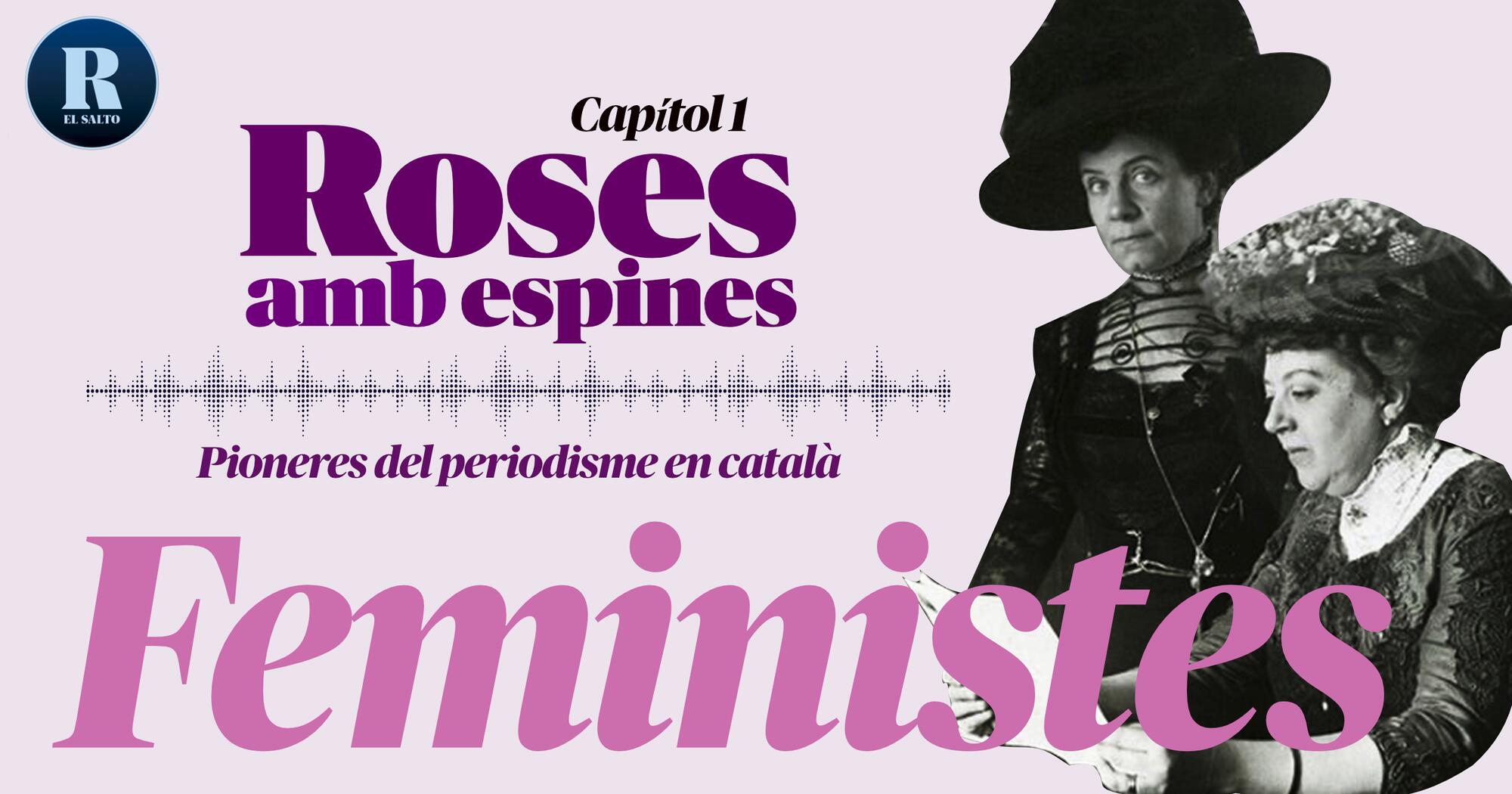 Roses amb espines: feministes