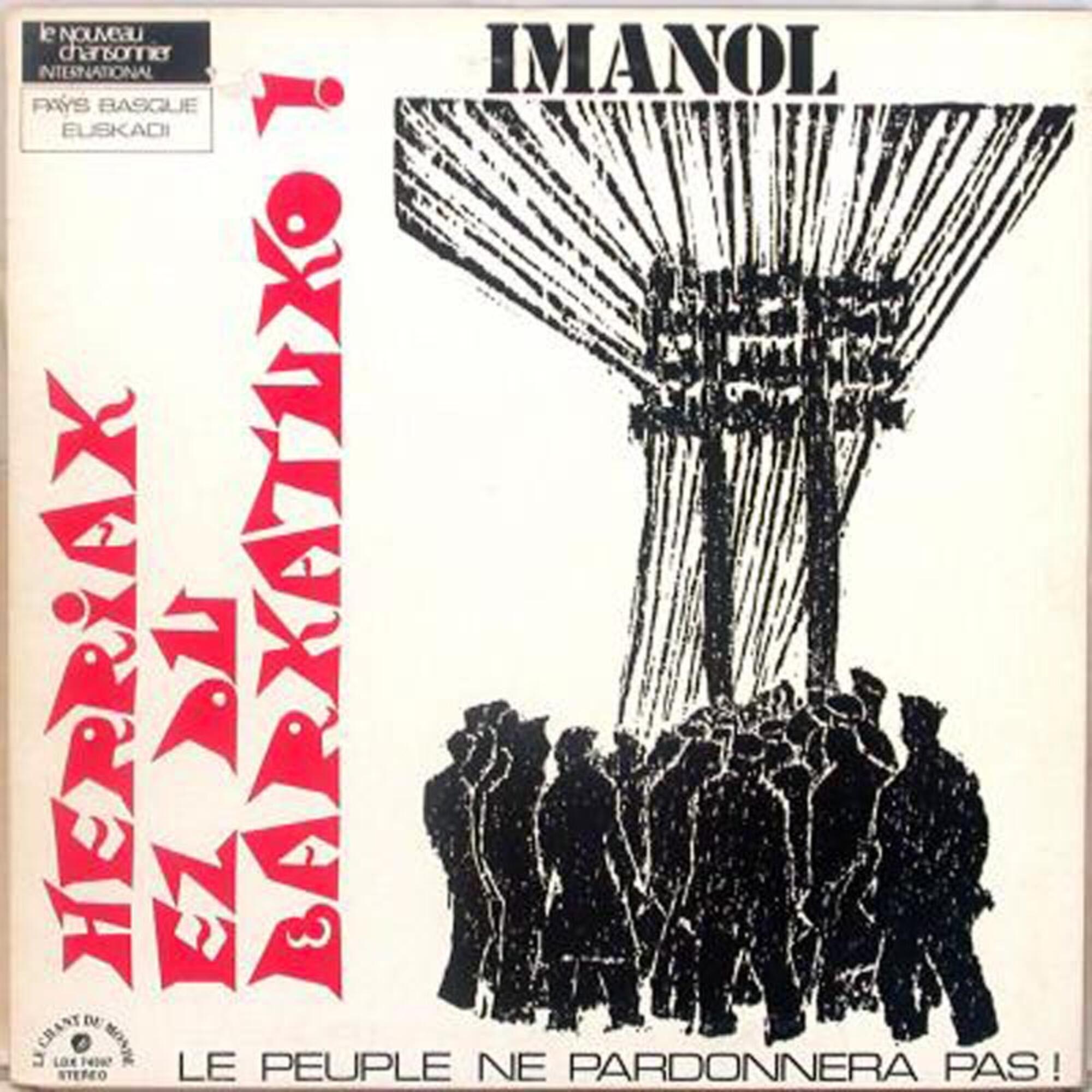 Herriak ez du barkatuko Imanol Larzabal