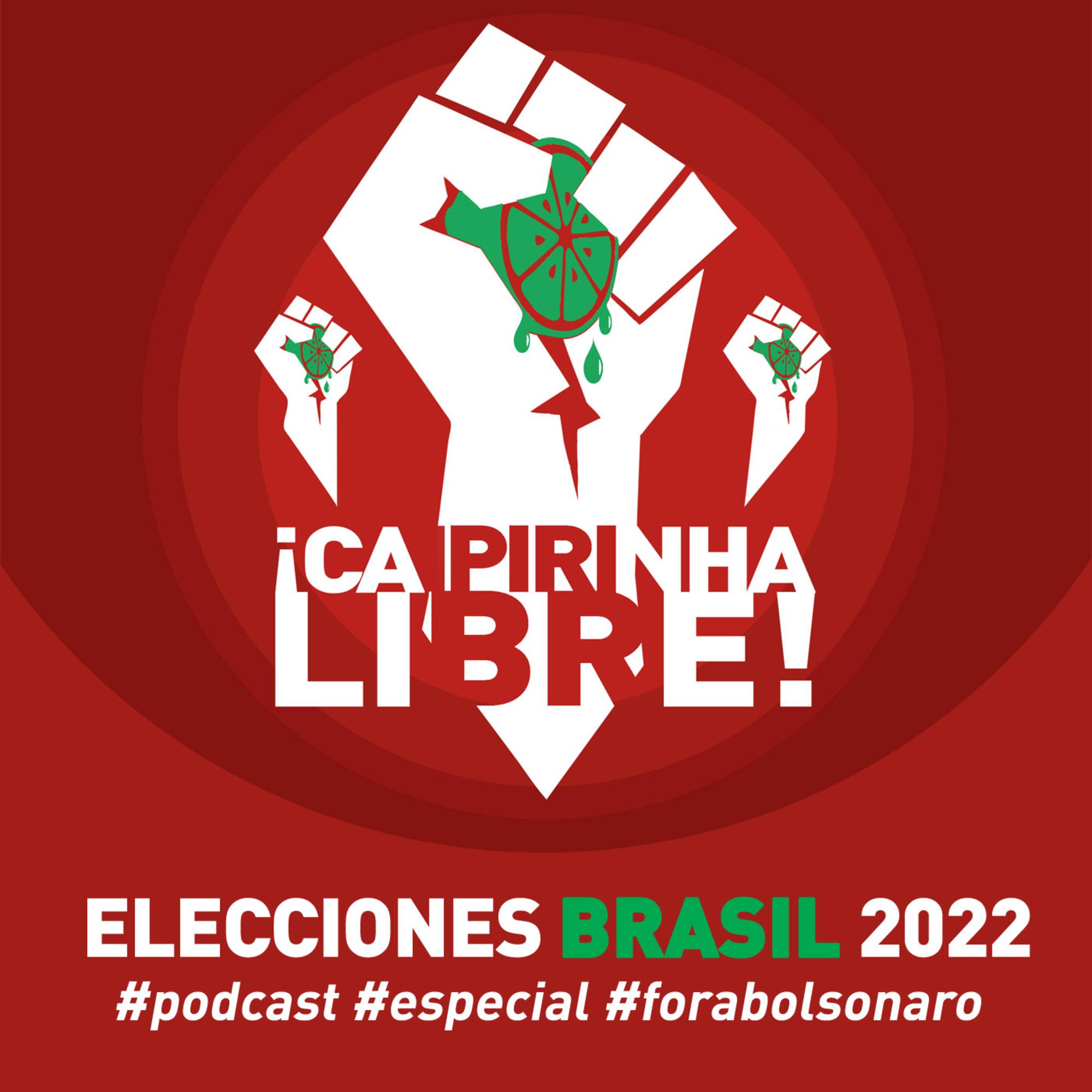 Caipiriña Libre Especial Elecciones Brasil 2022